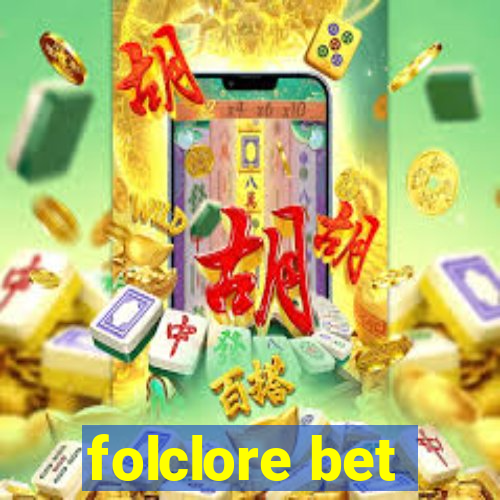 folclore bet